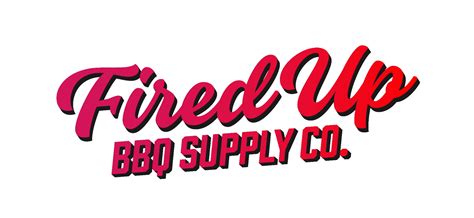 Fired Up - BBQ Supply Co.